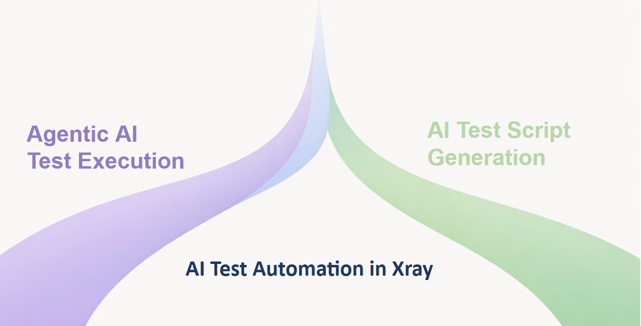 AI Test Automation in Xray: Two Ways, Two Benefits, One Lifecycle